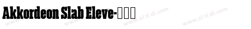 Akkordeon Slab Eleve字体转换